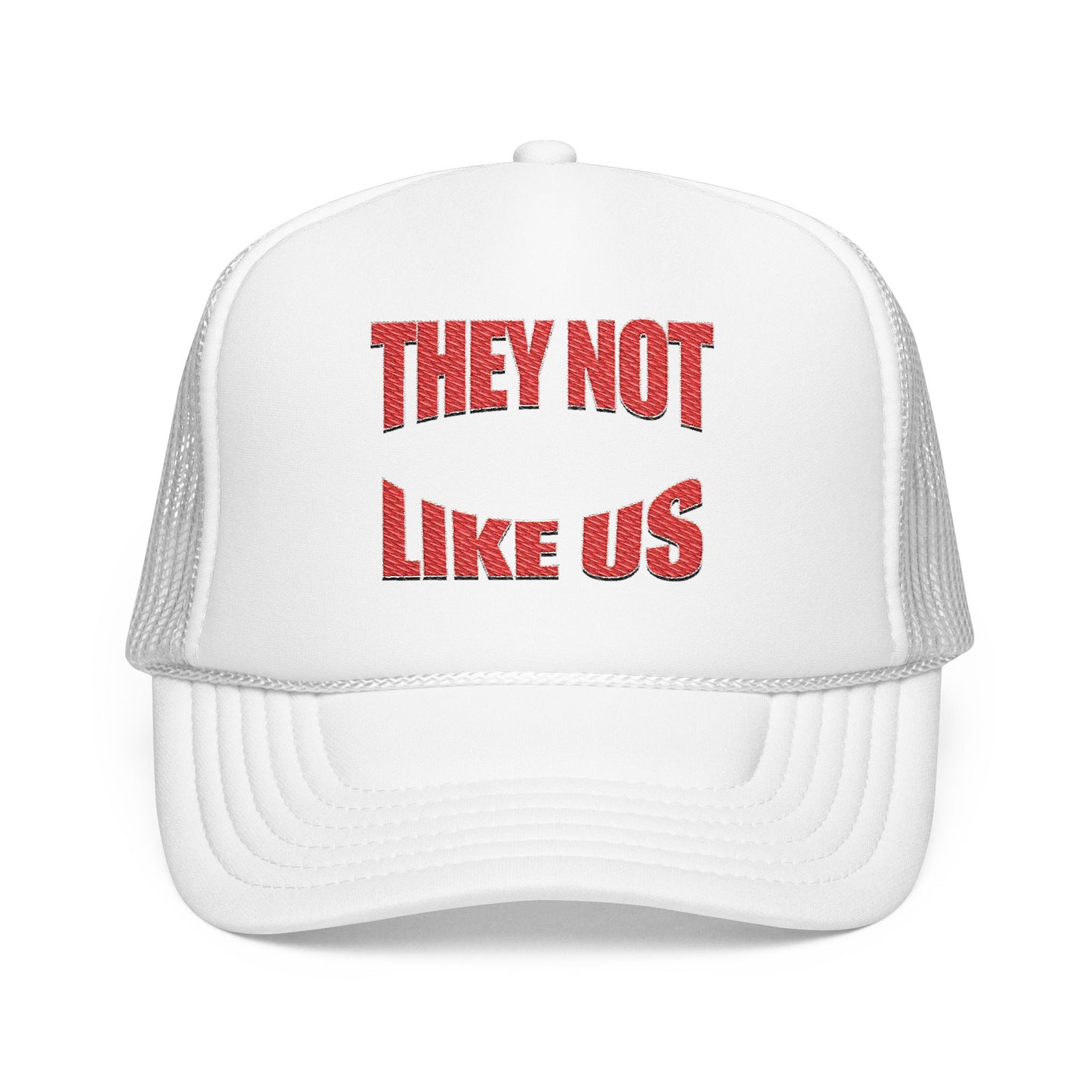 Foam trucker hat with 'THEY NOT LIKE US' embroidery, trendy casual cap for summer and outdoor events