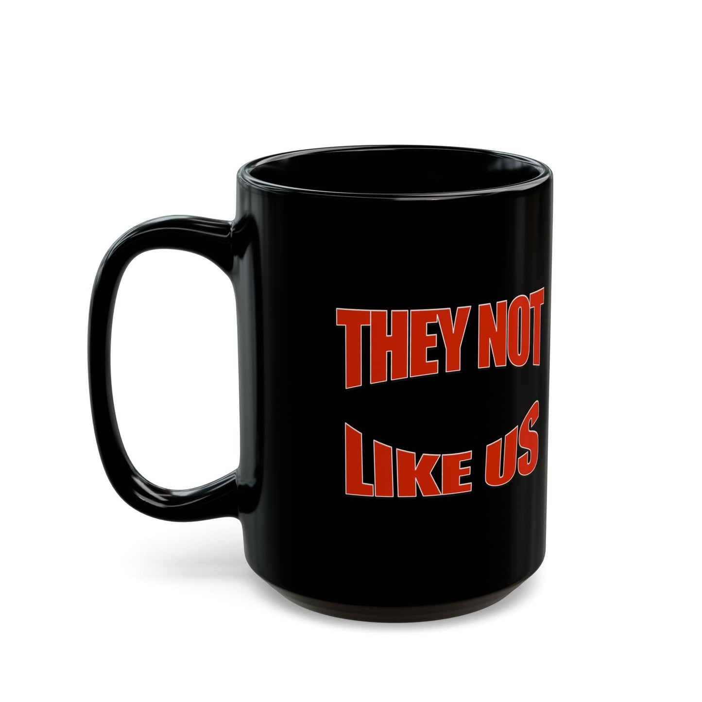 Bold Statement Coffee Mug - Perfect Gift for Friends, Party Favorite, Unique Kitchen Decor, Fun Collectible, Inspirational Drinkware