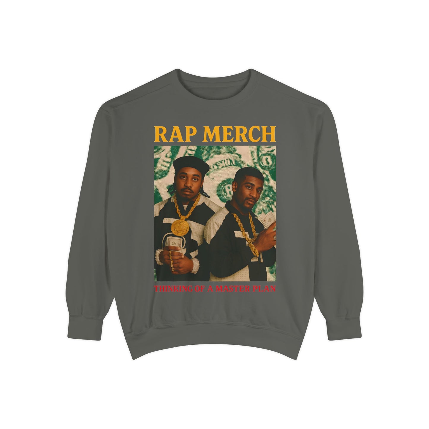 Rap Merch Unisex Garment-Dyed Sweatshirt, Cool Streetwear, Gift for Hip-Hop Fans, Casual Wear, Music Lover's Apparel