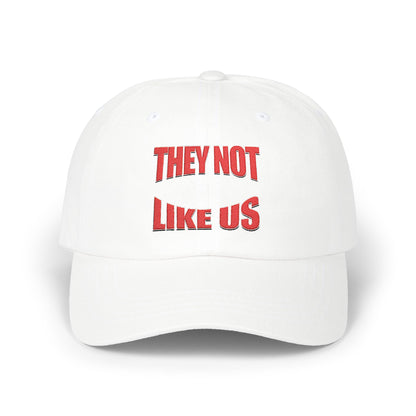Classic Dad Cap with 'They Not Like Us' Embroidery, Trendy Hat, Adjustable Cap, Fashion Accessory, Gift for Him, Casual Style
