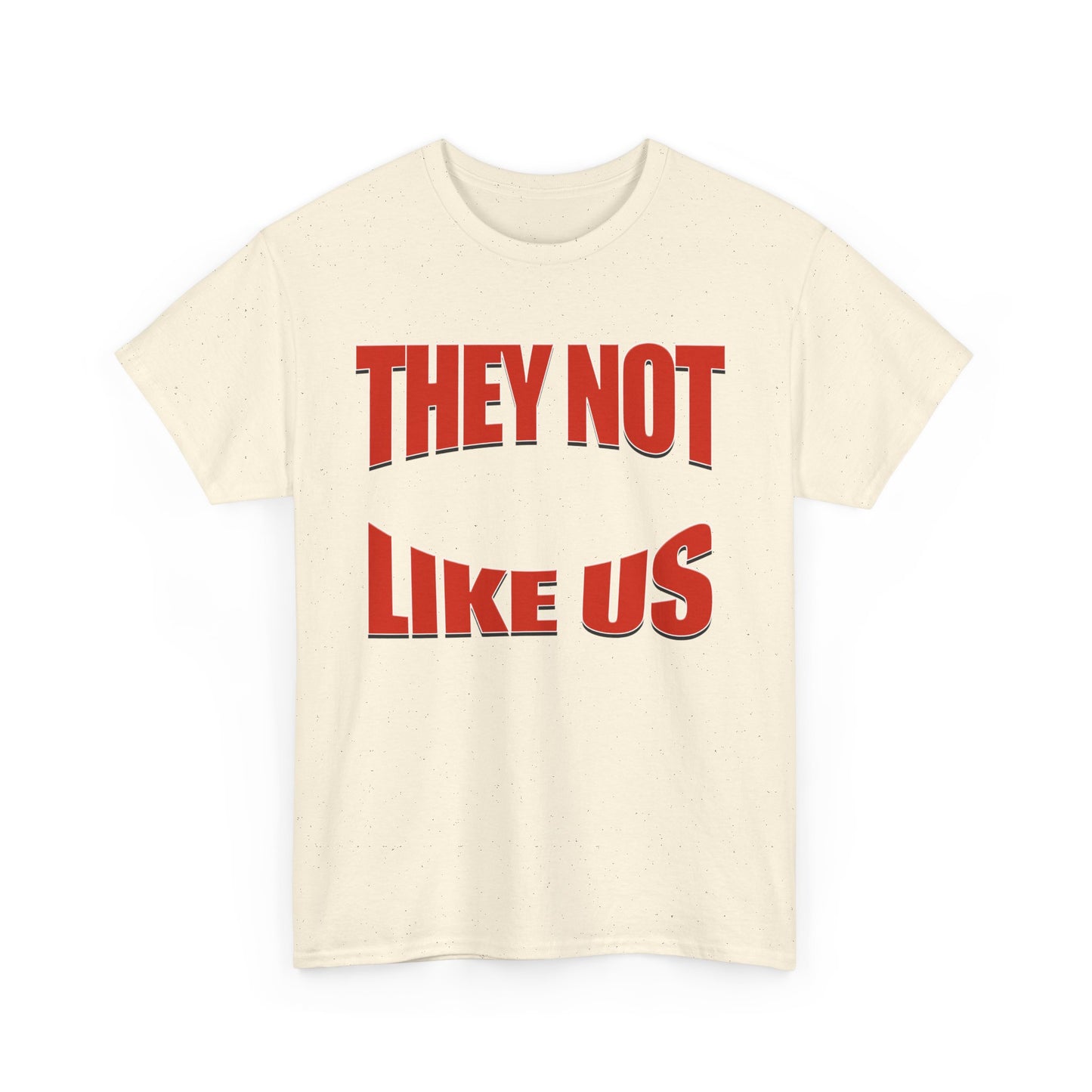 Unisex Heavy Cotton Tee with Bold Statement, Casual Wear, Streetwear, Gift for Friends, Statement Tee, Everyday Fashion