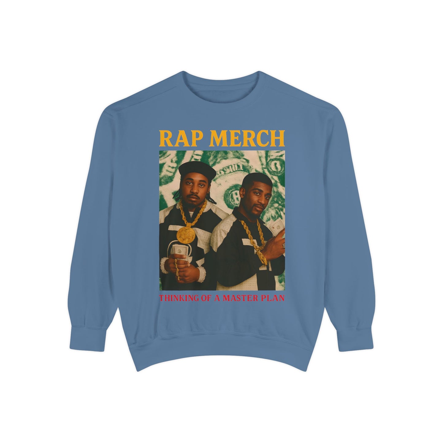 Rap Merch Unisex Garment-Dyed Sweatshirt, Cool Streetwear, Gift for Hip-Hop Fans, Casual Wear, Music Lover's Apparel