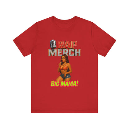Rap Merch Big Mama Unisex Jersey Tee, Music Fans Shirt, Hip-Hop Apparel, Concert Outfit, Gift for Her