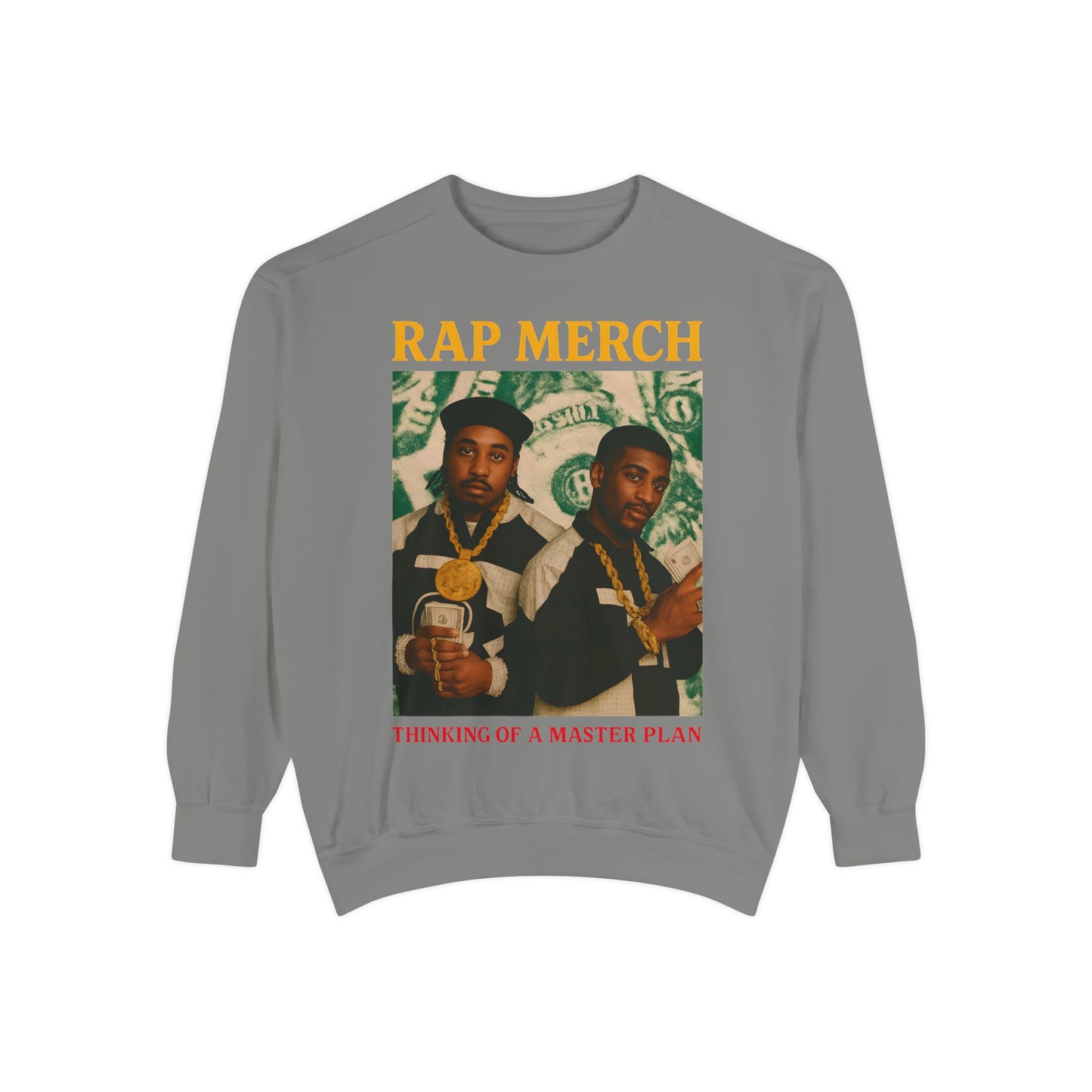 Rap Merch Unisex Garment-Dyed Sweatshirt, Cool Streetwear, Gift for Hip-Hop Fans, Casual Wear, Music Lover's Apparel