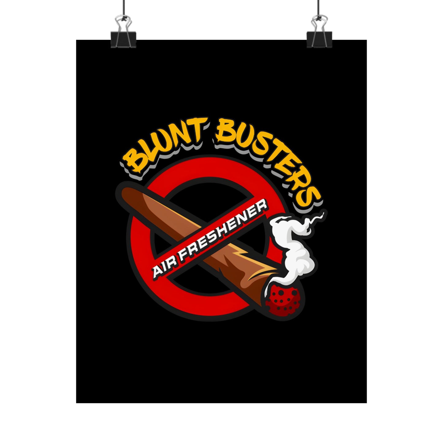 "Blunt Busters air freshener vertical poster, funny wall art for man caves or home decor."