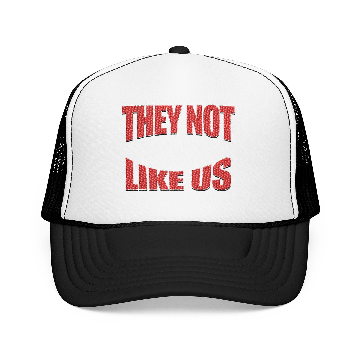 Foam trucker hat with 'THEY NOT LIKE US' embroidery, trendy casual cap for summer and outdoor events
