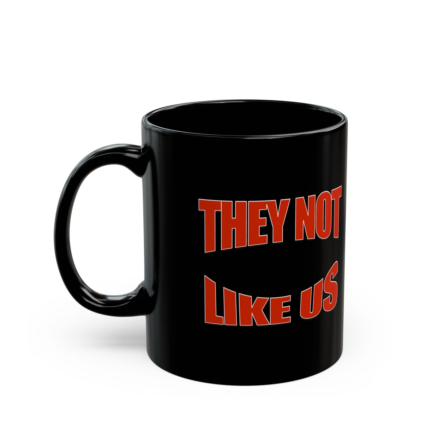 Bold Statement Coffee Mug - Perfect Gift for Friends, Party Favorite, Unique Kitchen Decor, Fun Collectible, Inspirational Drinkware