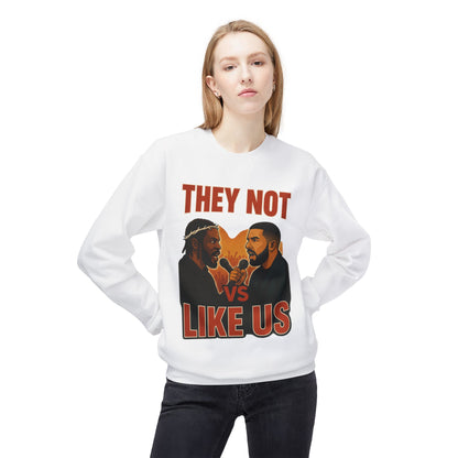 They Not Vs Like Us, Crewneck Sweatshirt, Unisex Fleece, Hip Hop Sweatshirt, Rap Music Gift, Cozy Streetwear, Unique Sweatshirt Gift