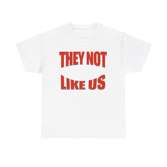 Unisex Heavy Cotton Tee with Bold Statement, Casual Wear, Streetwear, Gift for Friends, Statement Tee, Everyday Fashion