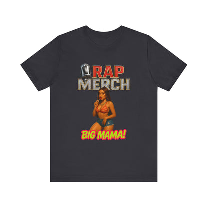 Rap Merch Big Mama Unisex Jersey Tee, Music Fans Shirt, Hip-Hop Apparel, Concert Outfit, Gift for Her