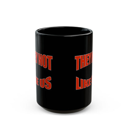 Bold Statement Coffee Mug - Perfect Gift for Friends, Party Favorite, Unique Kitchen Decor, Fun Collectible, Inspirational Drinkware