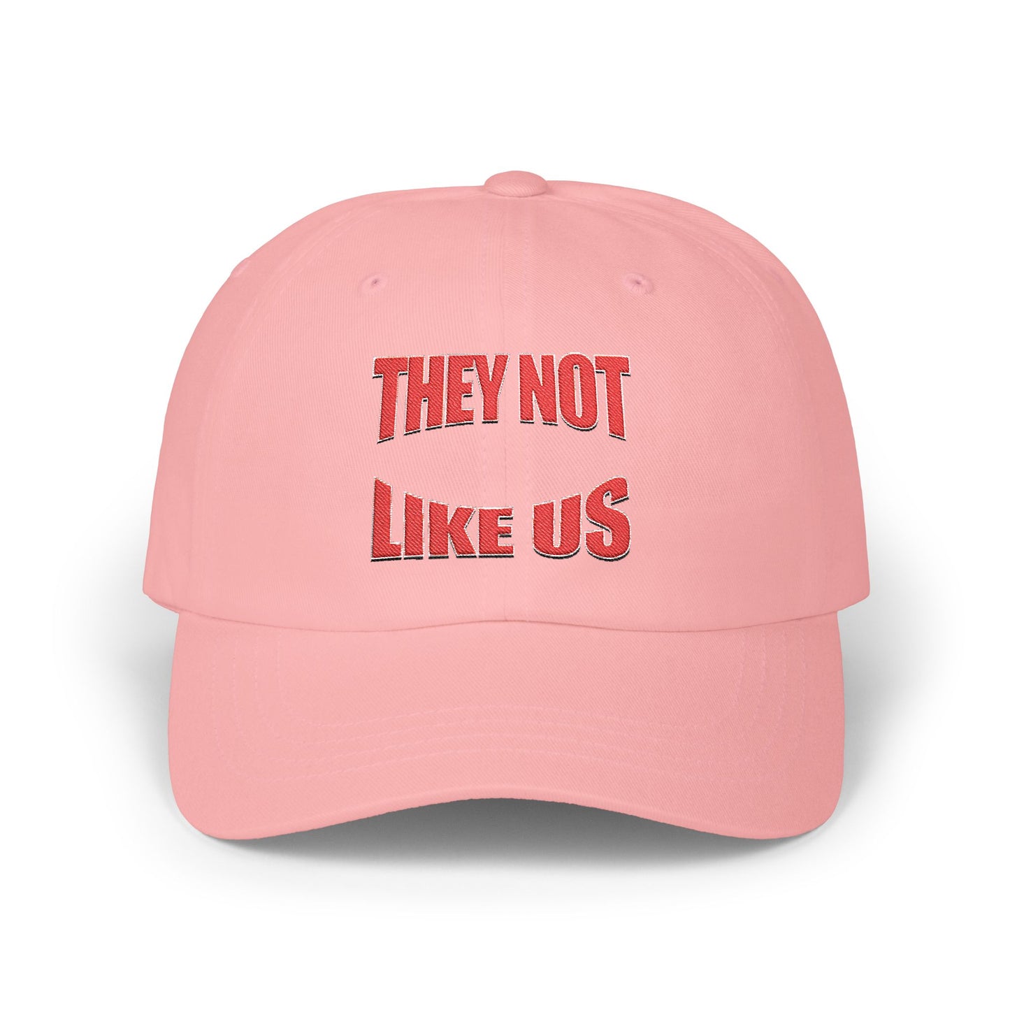 Classic Dad Cap with 'They Not Like Us' Embroidery, Trendy Hat, Adjustable Cap, Fashion Accessory, Gift for Him, Casual Style
