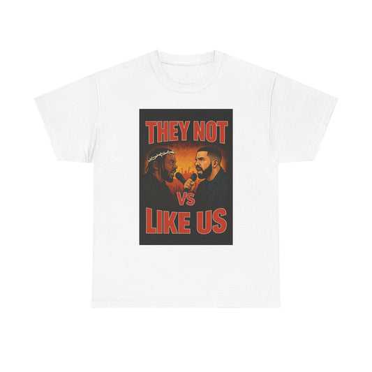 Unisex Graphic Tee - They Not Vs Like Us, Funny T-Shirt, Hip Hop Style, Gift for Music Lovers, Casual Wear, Streetwear