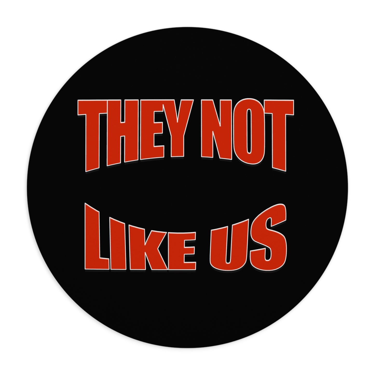 Bold Statement Mouse Pad - Gamer Gift, Desk Accessories, Office Decor, Unique Present, Home Office Essentials