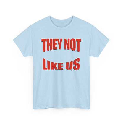 Unisex Heavy Cotton Tee with Bold Statement, Casual Wear, Streetwear, Gift for Friends, Statement Tee, Everyday Fashion