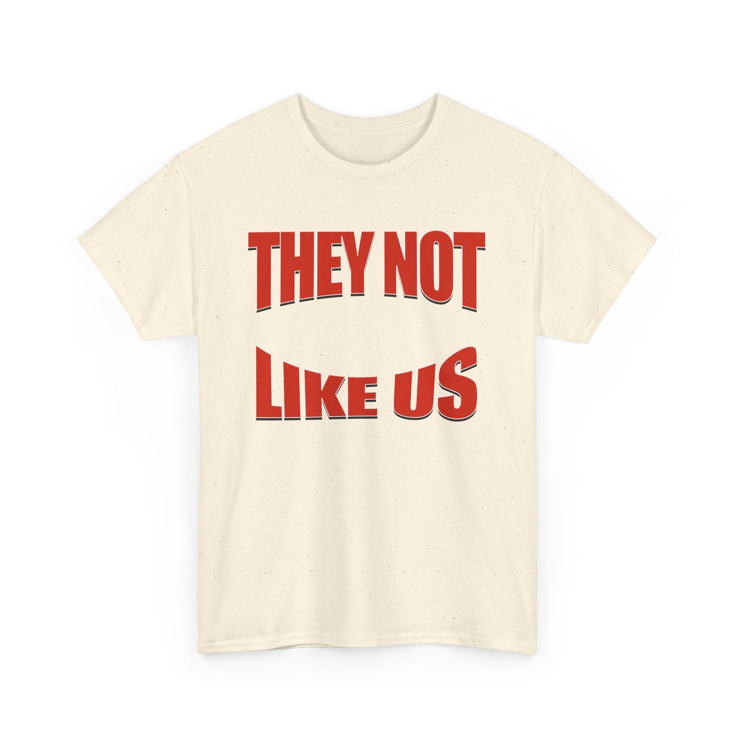 Unisex Heavy Cotton Tee with Bold Statement, Casual Wear, Streetwear, Gift for Friends, Statement Tee, Everyday Fashion