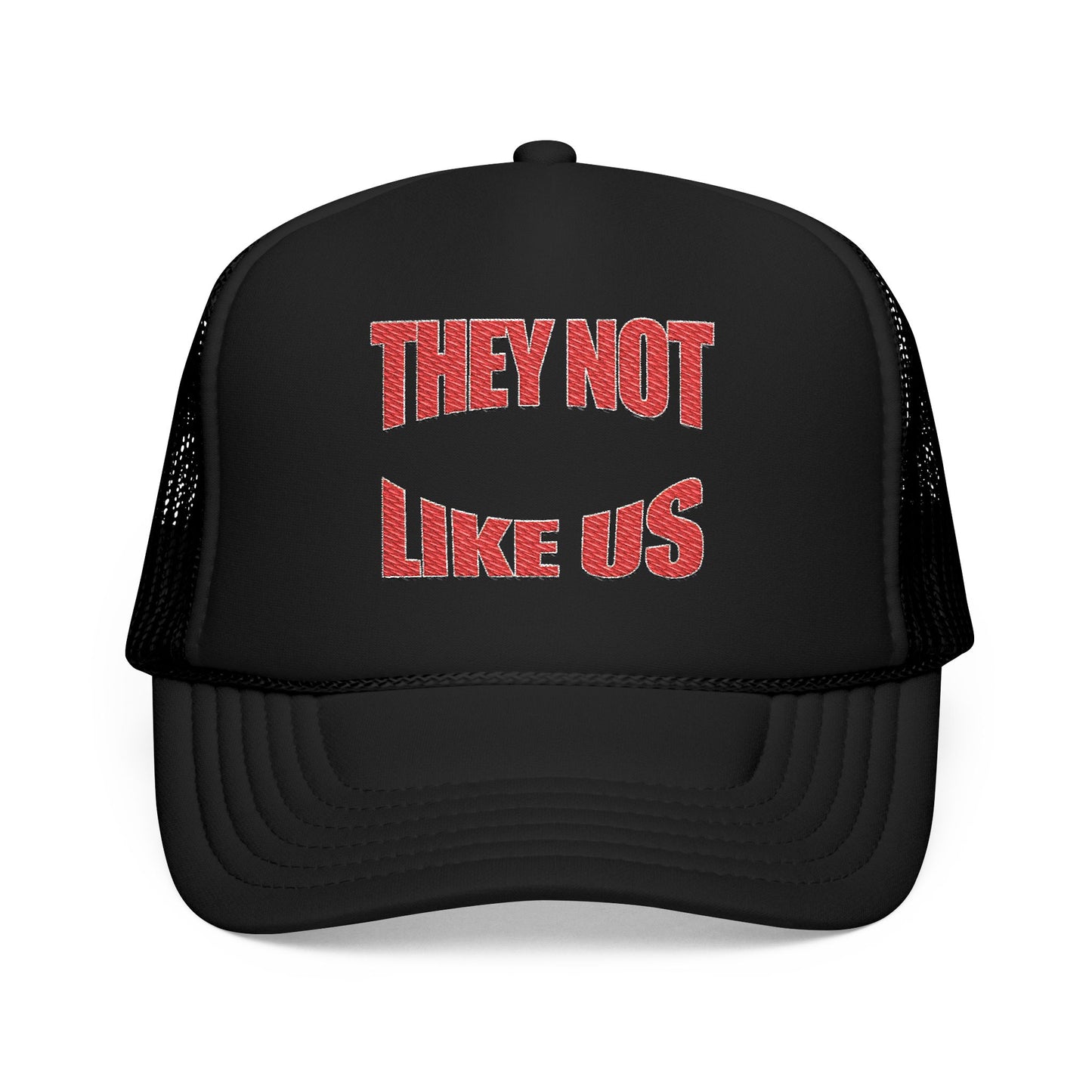 Foam trucker hat with 'THEY NOT LIKE US' embroidery, trendy casual cap for summer and outdoor events