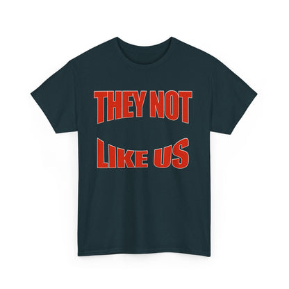 Unisex Heavy Cotton Tee with Bold Statement, Casual Wear, Streetwear, Gift for Friends, Statement Tee, Everyday Fashion