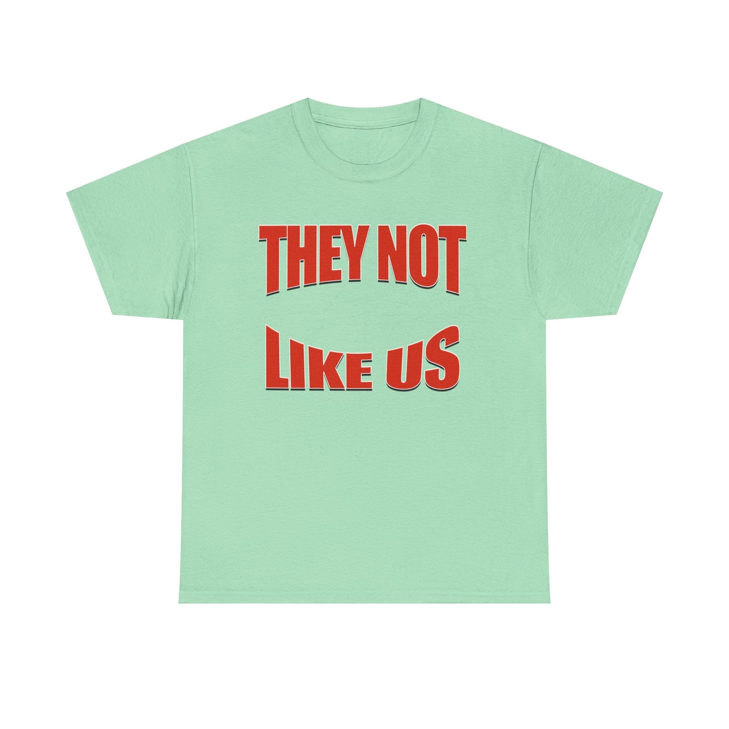 Unisex Heavy Cotton Tee with Bold Statement, Casual Wear, Streetwear, Gift for Friends, Statement Tee, Everyday Fashion