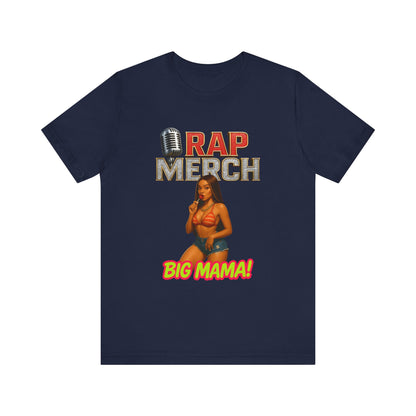 Rap Merch Big Mama Unisex Jersey Tee, Music Fans Shirt, Hip-Hop Apparel, Concert Outfit, Gift for Her