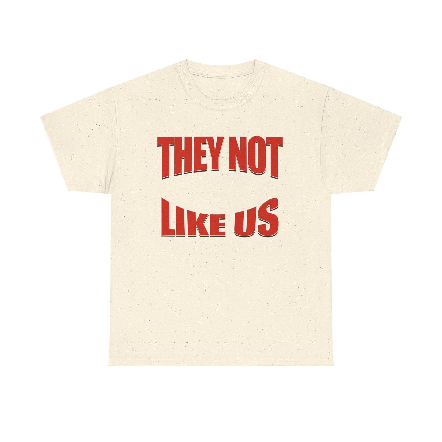 Unisex Heavy Cotton Tee with Bold Statement, Casual Wear, Streetwear, Gift for Friends, Statement Tee, Everyday Fashion