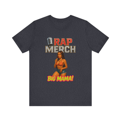 Rap Merch Big Mama Unisex Jersey Tee, Music Fans Shirt, Hip-Hop Apparel, Concert Outfit, Gift for Her