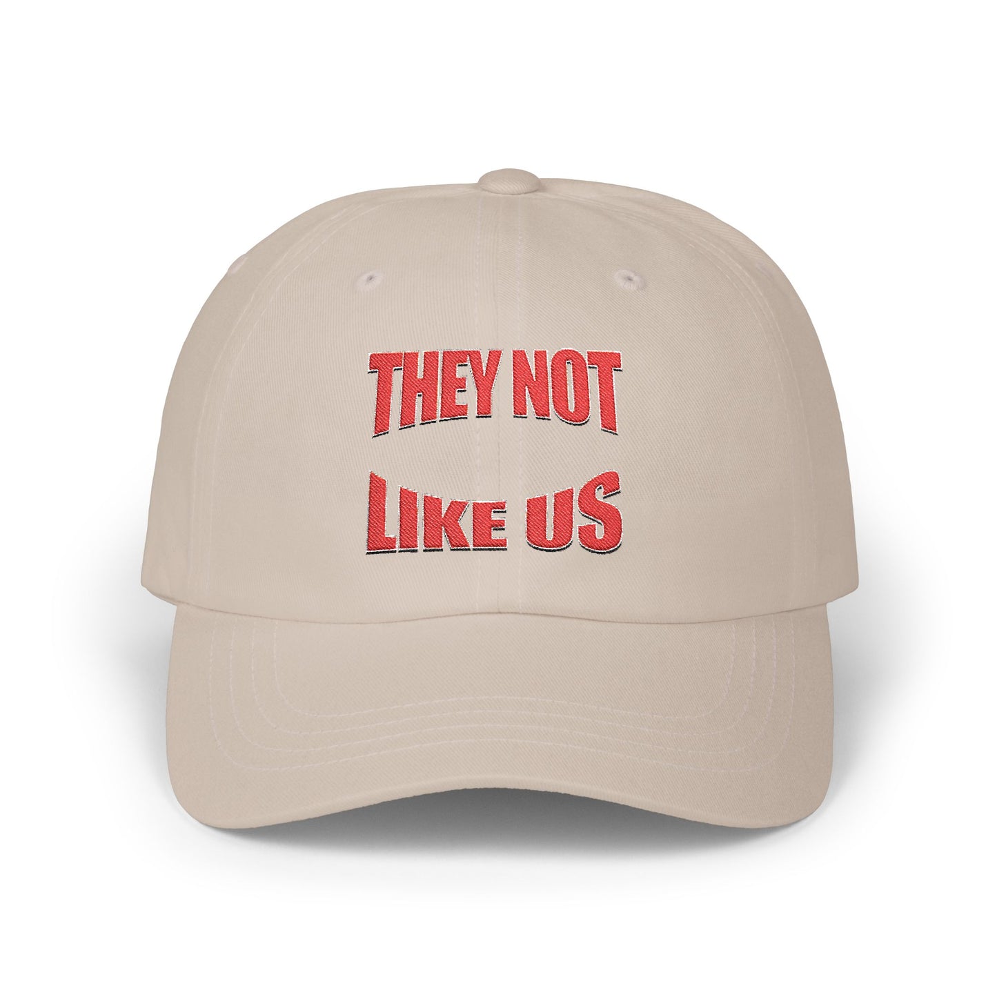 Classic Dad Cap with 'They Not Like Us' Embroidery, Trendy Hat, Adjustable Cap, Fashion Accessory, Gift for Him, Casual Style